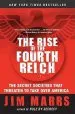 Audiobook The Rise of the Fourth Reich: The Secret Societies That Threaten to Take Over America author Jim Marrs