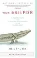 Audiobook Your Inner Fish: A Journey Into the 3.5-Billion-Year History of the Human Body author Neil Shubin