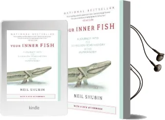 Your Inner Fish: A Journey Into the 3.5-Billion-Year History of the Human Body Audiobook download free by Neil Shubin