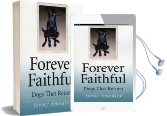 Forever Faithful: Dogs That Return Audiobook download free by Jenny Smedley