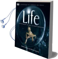 Life: Extraordinary Animals, Extreme Behavoir Audiobook download free by Martha Holmes