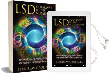 Lsd: Doorway to the Numinous: The Groundbreaking Psychedelic Research Into the Realms of the Human Unconscious Audiobook download free by Stanislav Grof