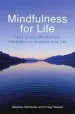 Audiobook Mindfulness for Life: How to use Mindfulness Meditation to Improve Your Life author Stephen Mckenzie
