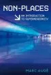 Audiobook Non-Places: An Introduction to Supermodernity author Marc Auge