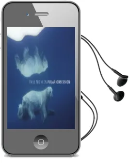 Polar Obsession Audiobook download free by Paul Nicklen
