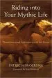 Audiobook Riding Into Your Mythic Life: Transformational Adventures With the Horse author Patricia Broersma