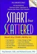 Audiobook Smart but Scattered: The Revolutionary 'Executive Skills' Approach to Helping Kids Reach Their Potential author Peg Dawson