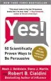 Audiobook Yes!: 50 Scientifically Proven Ways to be Persuasive author Robert Cialdini