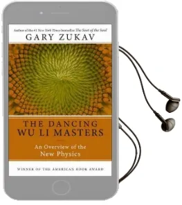 Dancing wu li Masters Audiobook download free by Gary Zukav