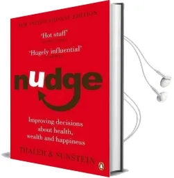 Nudge: Improving Decisions About Health, Wealth and Happiness Audiobook download free by Cass R. Sunstein