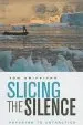Audiobook Slicing the Silence: Voyaging to Antarctica author Tom Griffiths