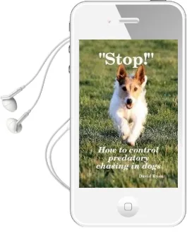 'Stop!' how to Control Predatory Chasing in Dogs Audiobook download free by David Ryan Ccab