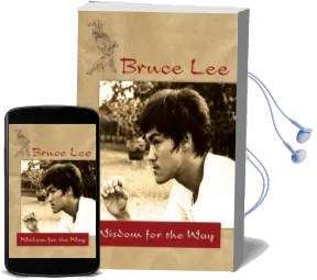 Bruce lee - Wisdom for the way Audiobook download free by Bruce Lee