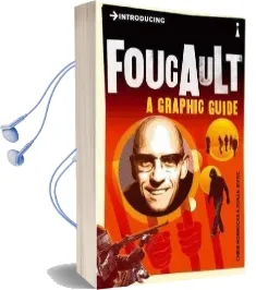 Introducing Foucault: A Graphic Guide Audiobook download free by Chris Horrocks