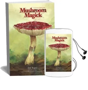 Mushroom Magick: A Visionary Field Guide Audiobook download free by Devendra Banhart