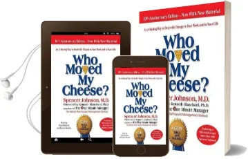 Who Moved my Cheese: The 10Th Anniversary Edition: Unabridged 2Cds 1hr 45Mins Audiobook download free by Johnson