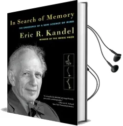 In Search of Memory: The Emergence of a new Science of Mind Audiobook download free by Eric R. Kandel