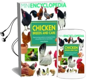 Mini Encyclopedia of Chicken Breeds and Care Audiobook download free by Frances Bassom