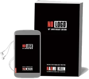 No Logo: No Space, no Choice, no Jobs Audiobook download free by Naomi Klein