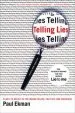Audiobook Telling Lies: Clues to Deceit in the Marketplace, Politics, and Marriage author Paul Ekman