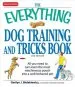 Audiobook The Everything dog Training and Tricks Book: All you Need to Turn Even the Most Mischievous Pooch Into a Well-Behaved pet author Gerilyn J. Bielakiewicz