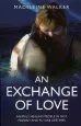 Audiobook An Exchange of Love author Madeleine Walker