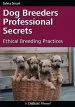 Audiobook Dog Breeder'S Professional Secrets: Ethical Breeding Practices author Sylvia Smart
