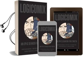 Logicomix: An Epic Search for Truth Audiobook download free by Apostolos Doxiadis