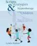 Audiobook Scripts and Strategies in Hypnotherapy With Children author Lynda Hudson