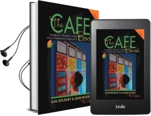 The Cafe Book: Engaging all Students in Daily Literacy Assessment & Instruction Audiobook download free by Gail Boushey