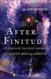 Audiobook After Finitude: An Essay on the Necessity of Contingency author Quentin Meillassoux