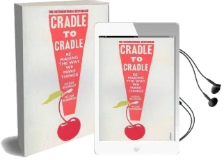 Cradle to Cradle: (Patterns of Life) Audiobook download free by Michael Braungart