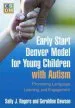 Audiobook Early Start Denver Model for Young Children With Autism: Promoting Language, Learning, and Engagement author Sally J. Rogers