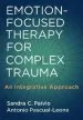 Audiobook Emotion-Focused Therapy for Complex Trauma: An Integrative Approach author Sandra C. Paivio