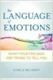 Audiobook Language of Emotions: What Your Feelings are Trying to Tell you author Karla Mclaren