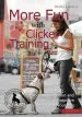 Audiobook More fun With Clicker Training: How Communication and Signing can Improve Learning With Your dog author Monika Gutmann