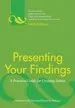 Audiobook Presenting Your Findings: A Practical Guide for Creating Tables author Adelheid A. M. Nicol