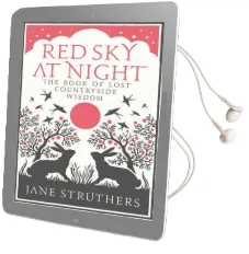 Red sky at Night: The Book of Lost Country Wisdom Audiobook download free by Jane Struthers