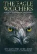 Audiobook The Eagle Watchers: Observing and Conserving Raptors Around the World author Keith L. Bildstein