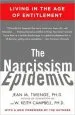Audiobook The Narcissism Epidemic: Living in the age of Entitlement author Ph D Jean M Twenge