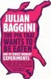 Audiobook The pig That Wants to be Eaten: And Ninety-Nine Other Thought Experiments author Julian Baggini