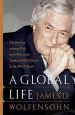 Audiobook A Global Life: My Journey Among Rich and Poor, From Sydney to Wall Street to the World Bank author James D. Wolfensohn