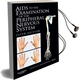 Aids to the Examination of the Peripheral Nervous System Audiobook download free by Michael O'Brien