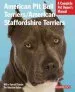 Audiobook American pit Bull/American Staffordshire Terriers: Complete pet Owner'S Manual author Joe Stahlkuppe