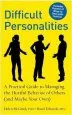 Audiobook Difficult Personalities: A Practical Guide to Managing the Hurtful Behavior of Others (And Maybe Your Own) author Dr Helen Mcgrath