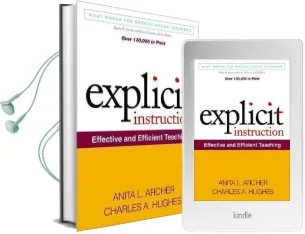 Explicit Instruction: Effective and Efficient Teaching Audiobook download free by Anita L. Archer