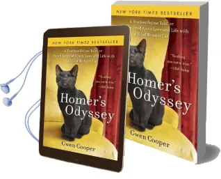 Homer'S Odyssey: A Fearless Feline Tale, or how i Learned About Love and Life With a Blind Wonder cat Audiobook download free by Gwen Cooper