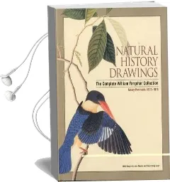 Natural History Drawings of Malaya: Complete Farquahar Collection Audiobook download free by John Bastin
