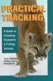Audiobook Practical Tracking: A to Following Footprints and Finding Animals author Louis Liebenberg