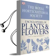 Rhs Encyclopedia of Plants and Flowers Audiobook download free by Christopher Brickell